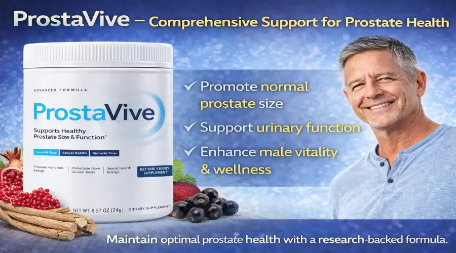 ProstaVive Reviews 2026 – Does It Really Support Prostate Health?